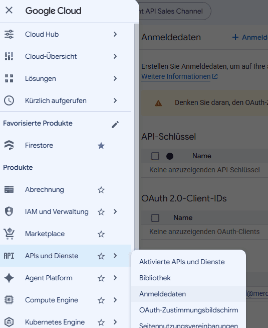 Das Menü „APIs und Dienste" mit dem Eintrag „Anmeldedaten".