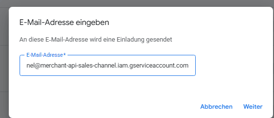 Der Dialog „E-Mail-Adresse eingeben" mit der Adresse des Dienstkontos.