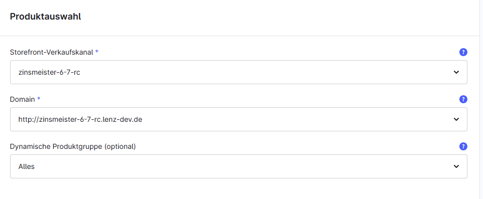 Die Karte „Produktauswahl" mit den drei Feldern.