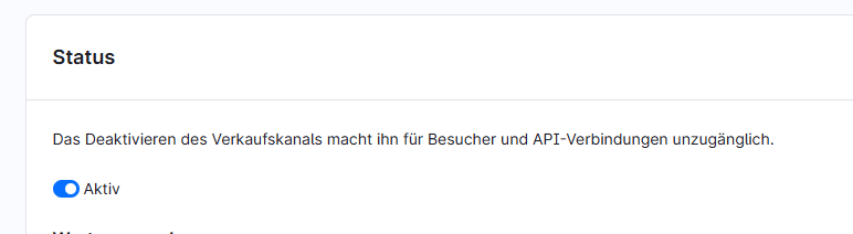 Der Abschnitt „Status" mit dem Schalter auf „Aktiv".